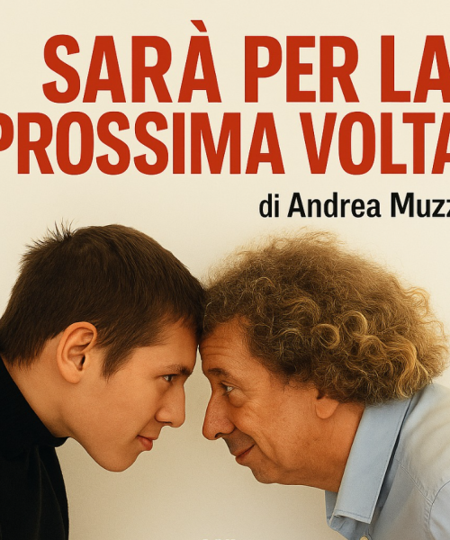 Sarà per la prossima volta